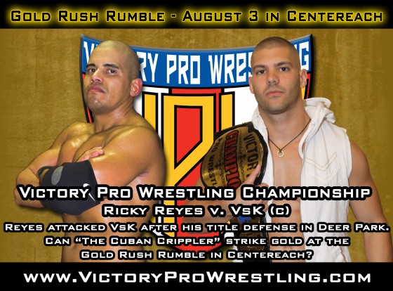 Reyes/VsK for the VPW Championship at the Gold Rush Rumble