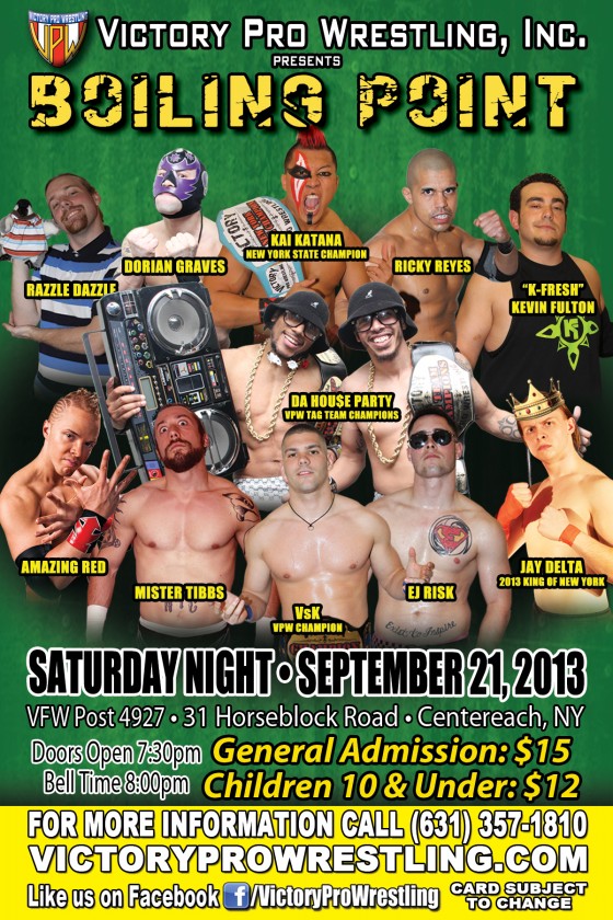 Victory Pro Wrestling presents Boiling Point September 21 in Centereach