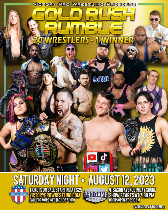 The Road to the Gold Rush Rumble starts at the Battle in Bay Shore July 15  – Victory Pro Wrestling